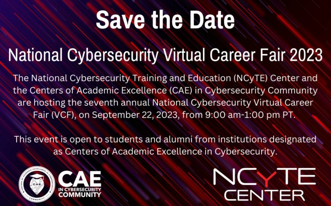 NCyTE Center – Virtual Cybersecurity Career Fair on September 22nd!